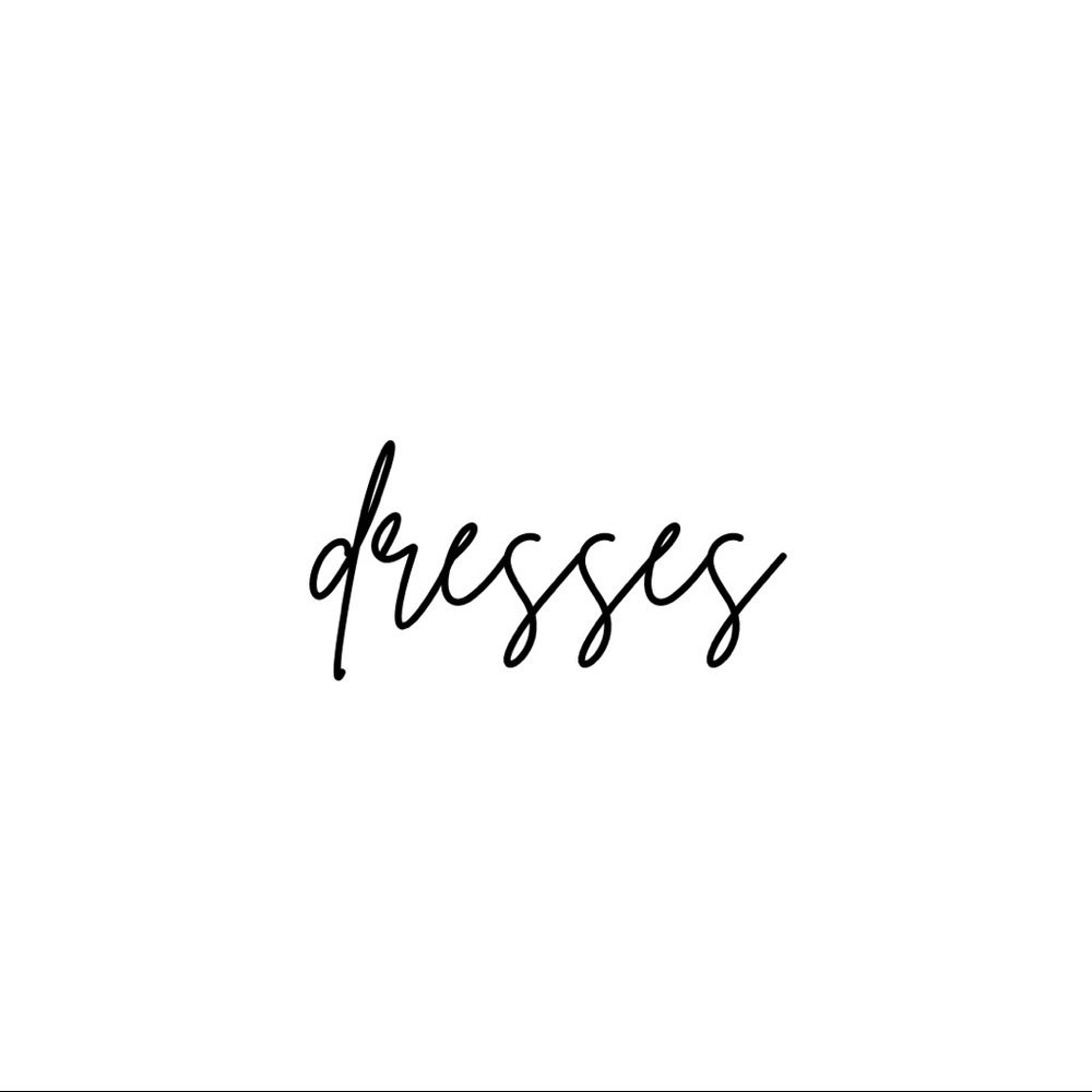 d r e s s e s